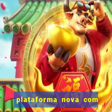 plataforma nova com bonus no cadastro